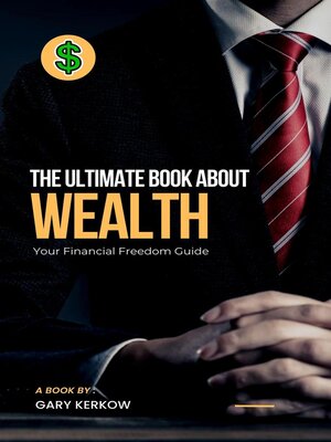 cover image of The Ultimate Book About Wealth